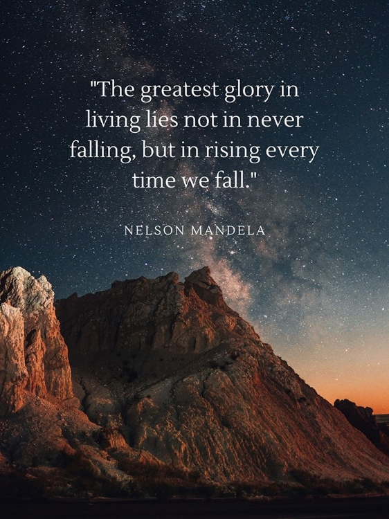Picture of NELSON MANDELA QUOTE: RISING EVERY TIME