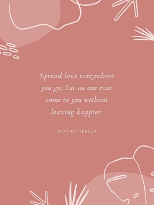 Picture of MOTHER TERESA QUOTE: SPREAD LOVE