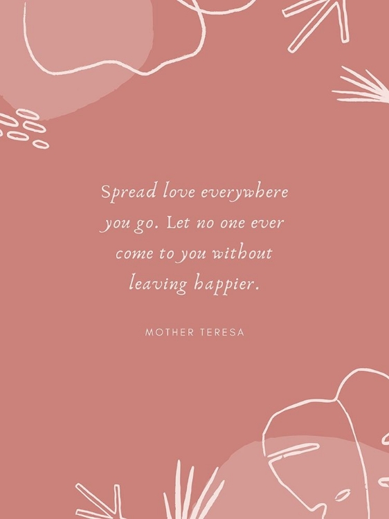 Picture of MOTHER TERESA QUOTE: SPREAD LOVE
