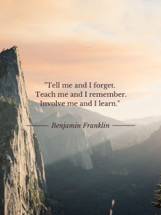 Picture of BENJAMIN FRANKLIN QUOTE: TEACH ME