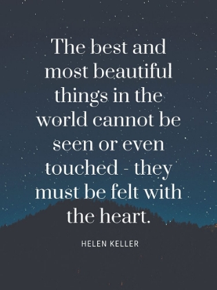 Picture of HELEN KELLER QUOTE: MOST BEAUTIFUL THINGS