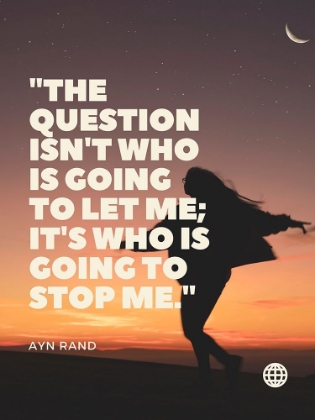 Picture of AYN RAND QUOTE: STOP ME