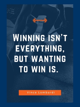 Picture of VINCE LOMBARDI QUOTE: WANTING TO WIN