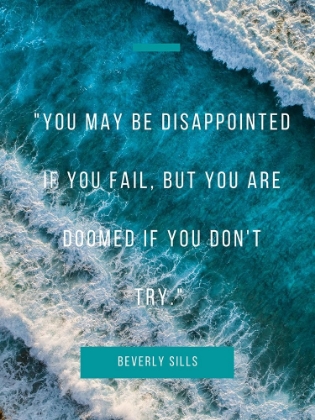 Picture of BEVERLY SILLS QUOTE: DISAPPOINTED