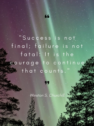 Picture of WINSTON CHURCHILL QUOTE: FAILURE IS NOT FATAL