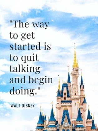 Picture of WALT DISNEY QUOTE: BEGIN DOING