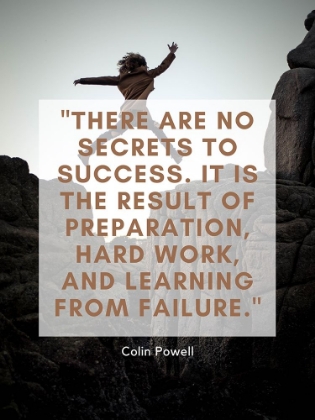 Picture of COLIN POWELL QUOTE: NO SECRETS TO SUCCESS