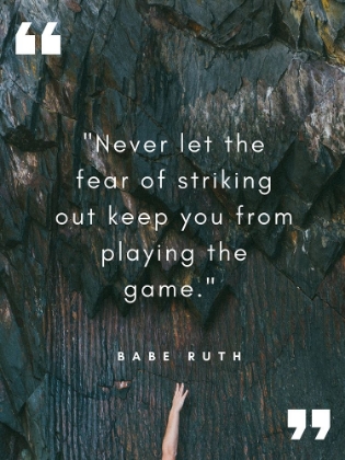 Picture of BABE RUTH QUOTE: STRIKING OUT