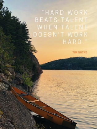 Picture of TIM NOTKE QUOTE: HARD WORK BEATS TALENT