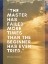 Picture of STEPHEN MCCRANIE QUOTE: THE MASTER