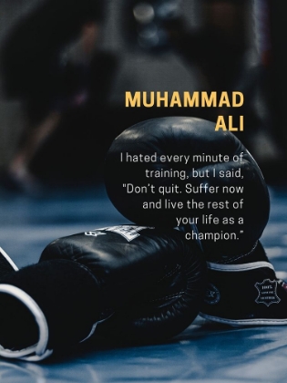 Picture of MUHAMMAD ALI QUOTE: DONT QUIT