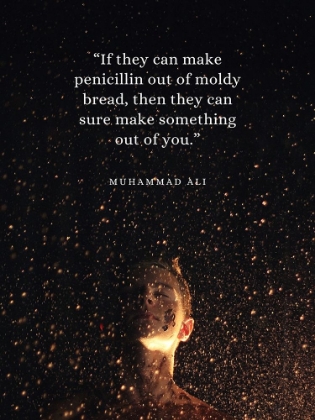 Picture of MUHAMMAD ALI QUOTE: MAKE SOMETHING