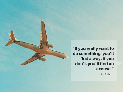 Picture of JIM ROHN QUOTE: YOULL FIND A WAY