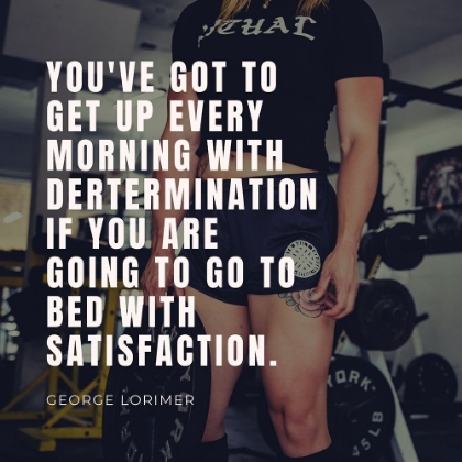 Picture of GEORGE LORIMER QUOTE: DETERMINATION