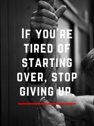 Picture of ARTSY QUOTES QUOTE: STOP GIVING UP
