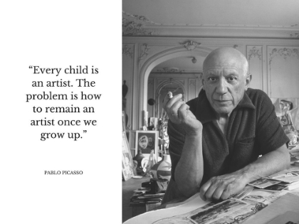 Picture of PABLO PICASSO QUOTE: EVERY CHILD IS AN ARTIST