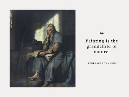 Picture of REMBRANDT VAN RIJN QUOTE: RELATED TO GOD