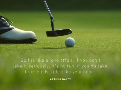 Picture of ARTHUR DALEY QUOTE: GOLF
