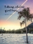 Picture of ROBERT FROST QUOTE: ENTERTAIN GREAT HOPES