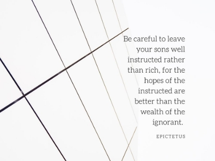Picture of EPICTETUS QUOTE: BE CAREFUL