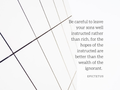 Picture of EPICTETUS QUOTE: BE CAREFUL