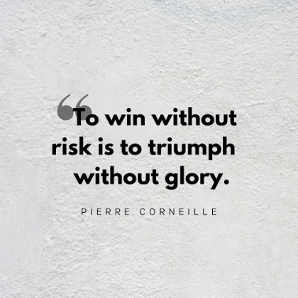 Picture of PIERRE CORNEILLE QUOTE: TRIUMPH WITHOUT GLORY