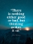 Picture of WILLIAM SHAKESPEARE QUOTE: EITHER GOOD OR BAD