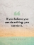 Picture of CLAUDE M. BRISTOL QUOTE: YOU CAN DO IT