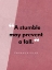 Picture of THOMAS FULLER QUOTE: A STUMBLE
