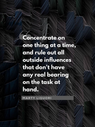 Picture of MARTY LIQUORI QUOTE: CONCENTRATE