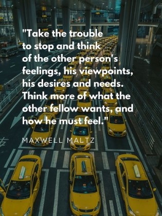 Picture of MAXWELL MALTZ QUOTE: DESIRES AND NEEDS