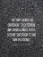 Picture of SAMUEL JOHNSON QUOTE: EXTERNAL INFLUENCES