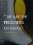 Picture of RALPH WALDO EMERSON QUOTE: PRISONERS OF IDEAS
