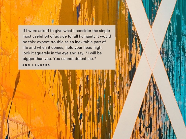 Picture of ANN LANDERS QUOTE: EXPECT TROUBLE