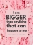 Picture of CHARLES F. LUMMUS QUOTE: I AM BIGGER