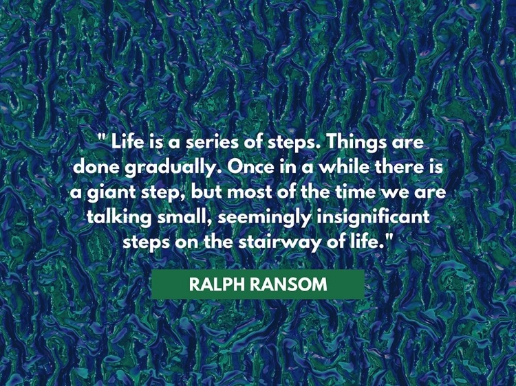 Picture of RALPH RANSOM QUOTE: LIFE