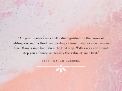 Picture of RALPH WALDO EMERSON QUOTE: ALL GREAT MASTERS