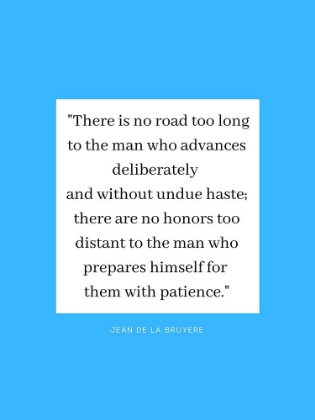 Picture of JEAN DE LA BRUYERE QUOTE: THERE ARE NO HONORS