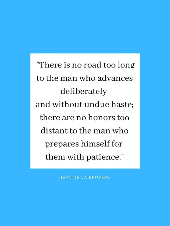 Picture of JEAN DE LA BRUYERE QUOTE: THERE ARE NO HONORS
