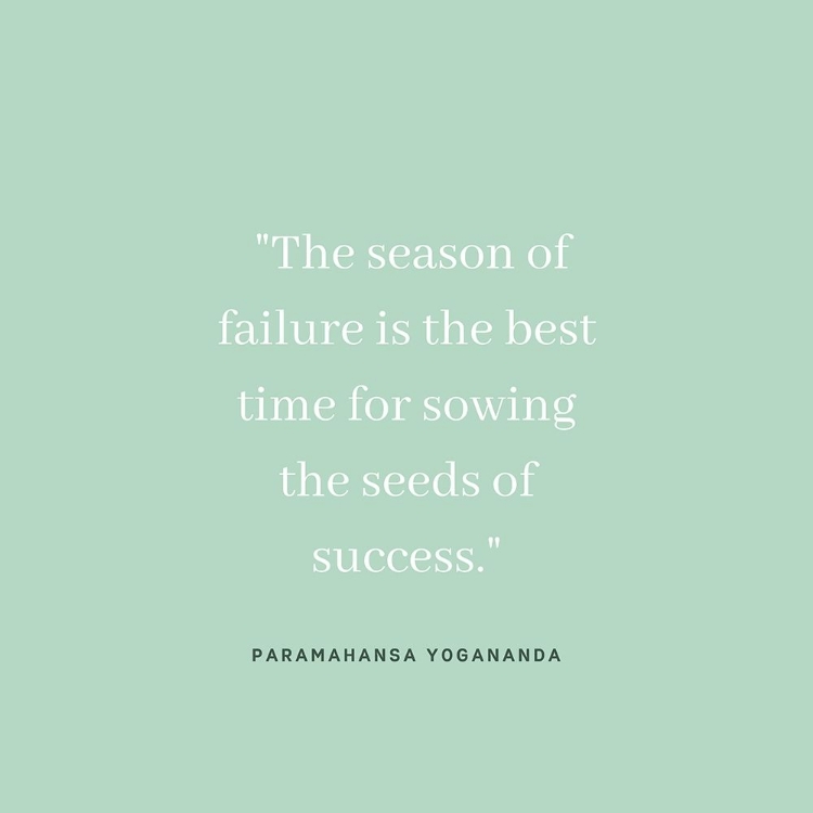 Picture of PARAMAHANSA YOGANANDA QUOTE: SEASON OF FAILURE