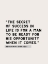 Picture of BENJAMIN DISRAELI QUOTE: SECRET OF SUCCESS