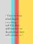 Picture of FRANCOIS LA ROCHEFOUCAULD QUOTE: EVERYTHING