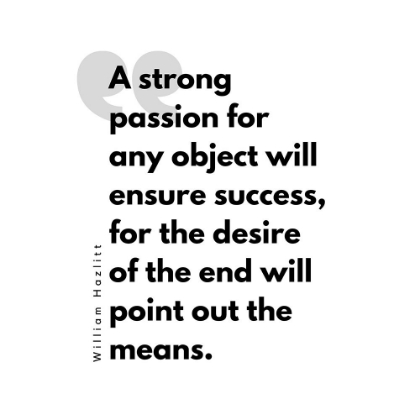 Picture of WILLIAM HAZLITT QUOTE: ENSURE SUCCESS