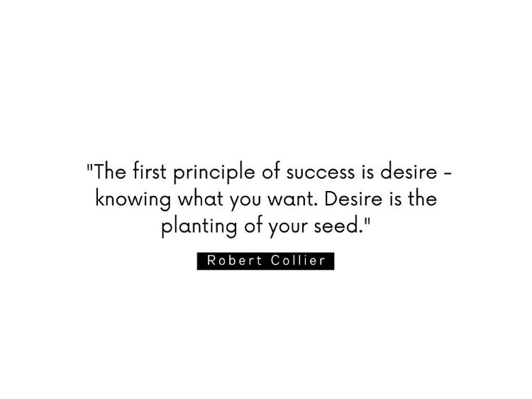 Picture of ROBERT COLLIER QUOTE: SUCCESS IS DESIRE