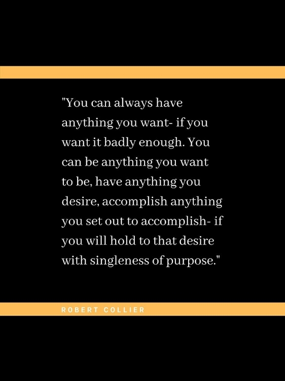 Picture of ROBERT COLLIER QUOTE: ANYTHING YOU WANT
