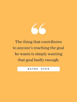 Picture of CHARLES E. WILSON QUOTE: REACHING THE GOAL