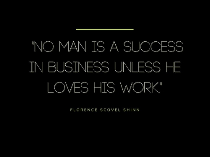 Picture of FLORENCE SCOVEL SHINN QUOTE: SUCCESS IN BUSINESS