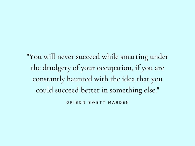 Picture of ORISON SWETT MARDEN QUOTE: CONSTANTLY HAUNTED