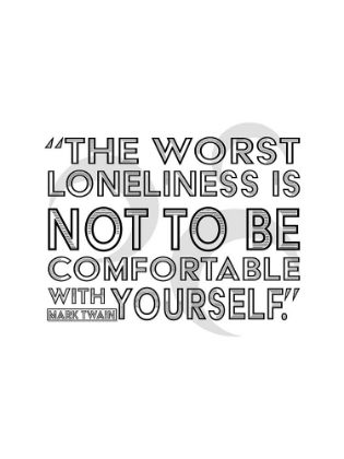 Picture of MARK TWAIN QUOTE: COMFORTABLE WITH YOURSELF