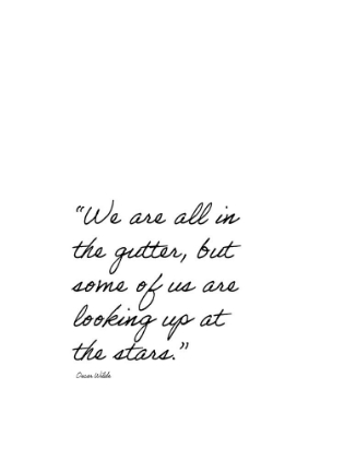 Picture of OSCAR WILDE QUOTE: LOOKING UP